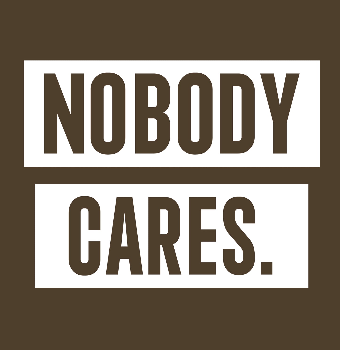 Nobody Cares. Painters Tee