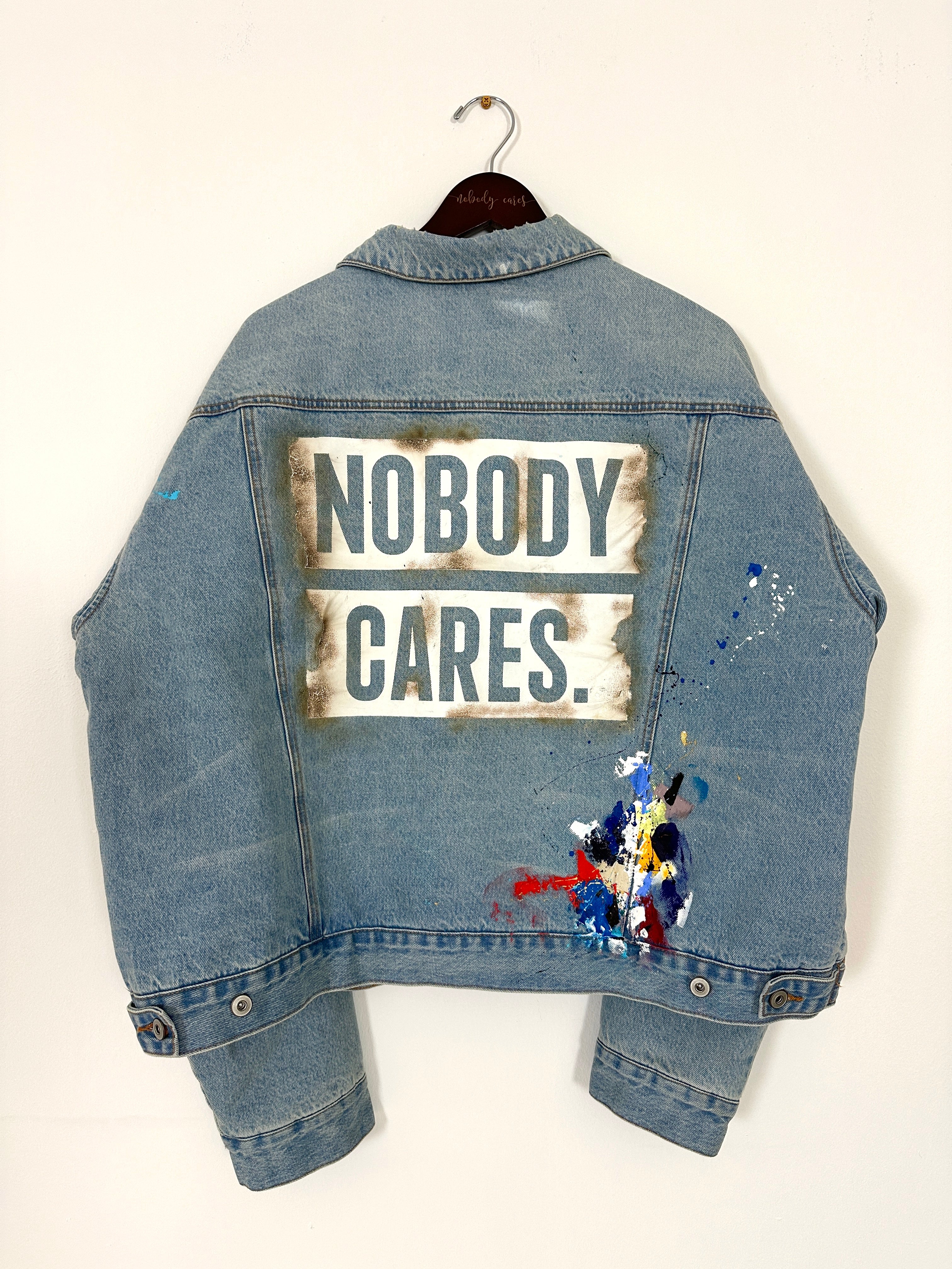 Nobody Cares. Painters Jacket